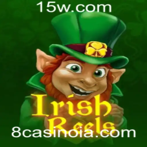 Explorando as Maravilhas do Jogo IrishReels no 8casino