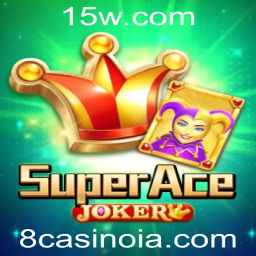 Tudo sobre SuperAceJoker: O Jogo de Cartas que Está Conquistando 8casino